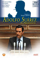 Adolfo Suárez. El Presidente